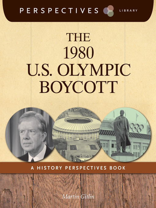 Title details for The 1980 U.S. Olympic Boycott by Martin Gitlin - Available